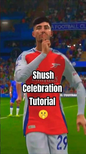 How to do shush celebrations in FC 25?
