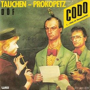 Tauchen - Prokopetz, DÖF - Codo (... Düse Im Sauseschritt)