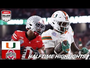 Cotton Bowl HALFTIME HIGHLIGHTS: Miami Hurricanes vs. Ohio State Buckeyes | ESPN College Football
