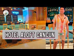 Aloft Cancun Hotel, The Best Location in Cancun