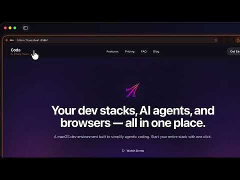 Coda — Your dev stacks, AI agents, and browsers in one place