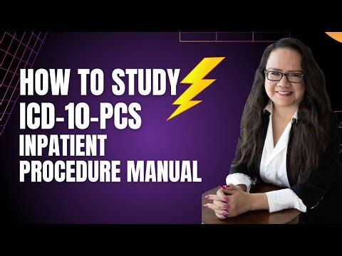 ICD-10-PCS HOW TO LEARN AND STUDY WITH THE BOOK