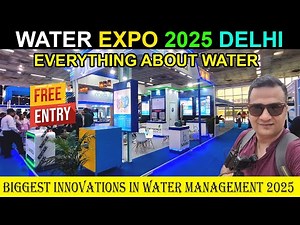 Water expo 2025 delhi / Everything About Water Expo 2025 | EWA 2025