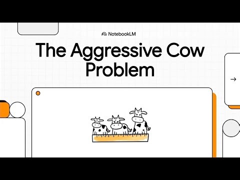 Aggressive Cows | Maximum Minimum Distance | Binary Search Approach