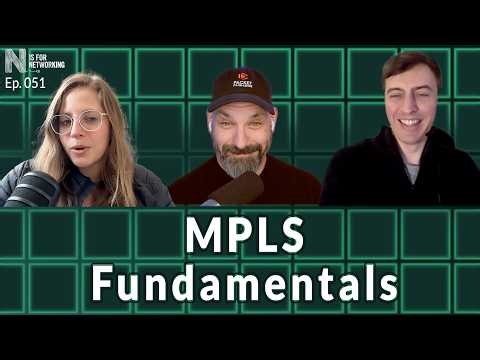 MPLS Fundamentals