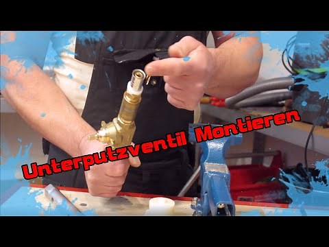 Unterputzventil Montieren