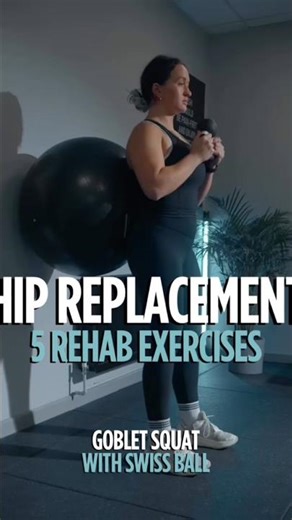 HIP REPLACEMENT STRENGTHENING AND STABILITY EXERCISES