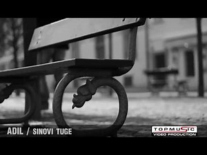 Adil - Sinovi tuge OFFICIAL VIDEO Chords - Chordify