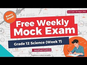 Weekly Free Mock Exam | Grade 12 Science | Week 7 - Mathematics | Exam Date 30 Falgun, 2082