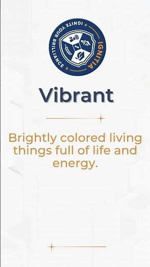 Vibrant Meaning Explained | Daily Word | IGNITIA Vocabulary