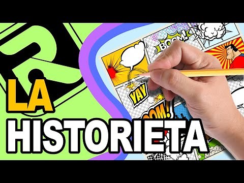 ✍¿Cómo elaborar una HISTORIETA? || Concepto, partes y pasos para su elaboración‼