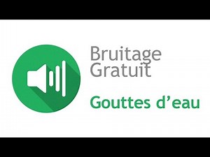 GOUTTES D'EAU - Bruitage Gratuit