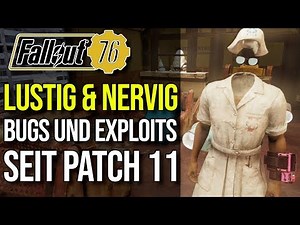 Die lustigesten und nervigsten Bugs & Glitches seit Patch 11 | Fallout 76