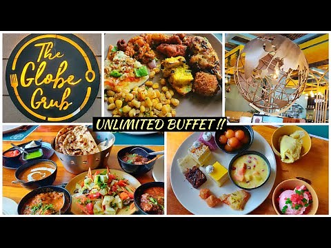 The Globe Grub Buffet Restaurant Hyderabad | Gachibowli | Unlimited Buffet Meals In Hyderabad