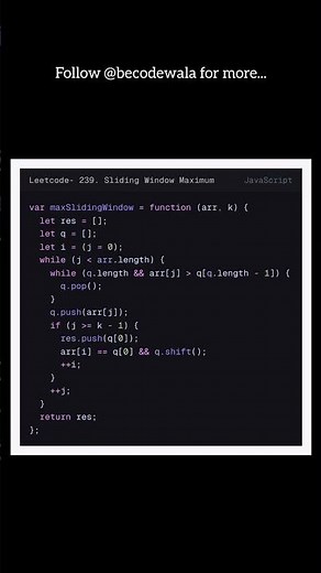 LeetCode 239 in 60 Seconds 🔥 | Sliding Window Maximum (JS)