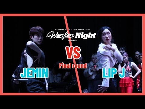JEMIN VS LIP J_Final round_WAACKER'S NIGHT VOL.13