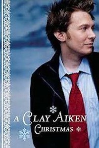 A Clay Aiken Christmas - Movie