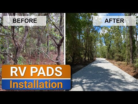 Building a driveway & RV PADS