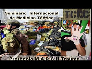 PROTOCOLO M.A.R.C.H Trauma – Con Sargento Héctor G Bernal