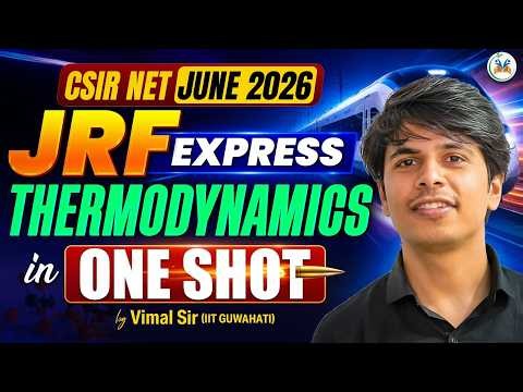 🔴LIVE|JRF Express Lec-04| Chemical Thermodynamics 🌡️ CSIR NET Chemical Science June 2026 | Vimal Sir