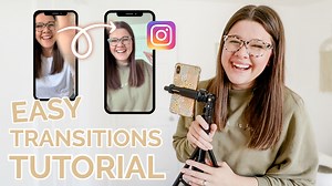 Transitions for Instagram Reels | 3 Easy Tutorials for Instagram Reels