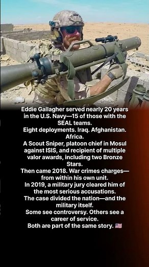 Eddie Gallagher served nearly 20 years in the U.S. Navy—15 of those with the SEAL teams.