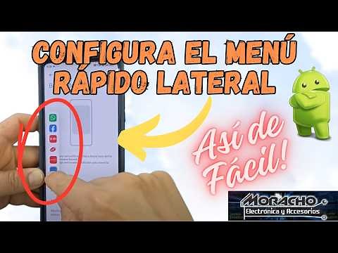 Configurar Menú Rápido Lateral en Android. TUTORIAL