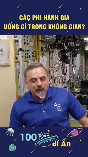 Các phi hành gia uống gì trong không gian? #1001bian #learnontiktok #TopOf2021
