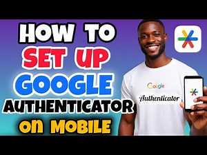 How to Set Up Google Authenticator for 2FA on Mobile | How to Link Accounts to Google Authenticator