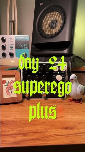 Day 24: Superego + by ‪@EHX‬ #ambientmusic #guitarpedals #shoegaze #freeze