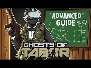 Ghosts of Tabor ADVANCED Guide! - Tarkov VR
