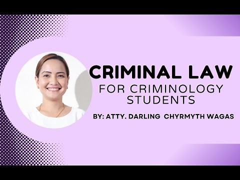 Criminal Law (Book 1) for Criminology Students—Part 1