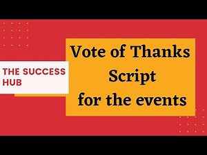 Vote of Thanks script for the events || How to thank and praise leaders and team members ||
