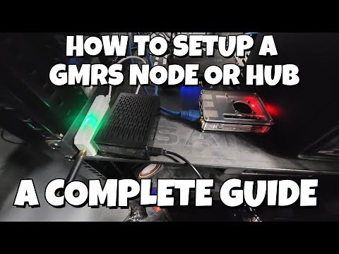 How to create a GMRS HUB Node | For educational and informational purposes only