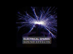 ELECTRICAL SPARKS SOUND EFFECTS WATERMARKED