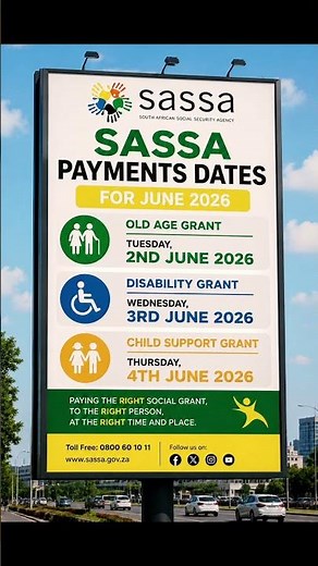 SASSA Payments Dates for June 2026 #SASSA