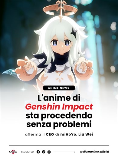 Genshin Impact: Produzione Animata Confermata da Liu Wei