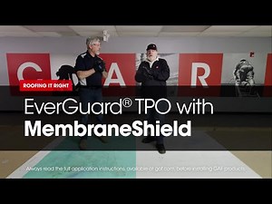 EverGuard® TPO with MembraneShield | Roofing It Right with Dave and Wally