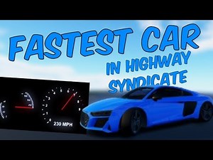 The FASTEST Car in Highway Syndicate! (230+ MPH)
