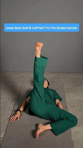 One Simple Exercise That May Help Relieve Lower Back, Hip and Leg Discomfort