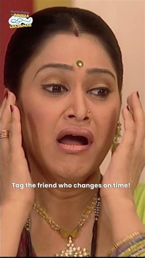 Tag the friend who changes on time! #tmkoc #tarakmehtakaultachashma #jethalal #comedy