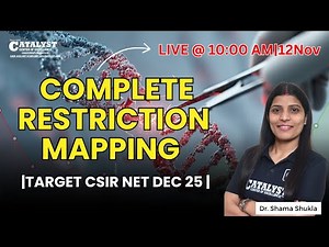 Restriction Mapping | CSIR NET Target dec 25| | GATE | DBT JRF | Dr. Shama Shukla