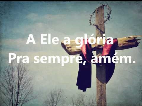 A Ele a Glória -- Diante do Trono LEGENDADO