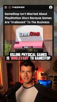 The END of physical games is 'irrelevant' to GameStop...