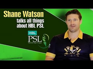 Quetta Gladiators star all-rounder Shane Watson talks all things #HBLPSL.