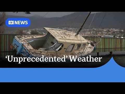 Rapidly changing weather event in Tasmania described as 'unprecedented' | ABC News
