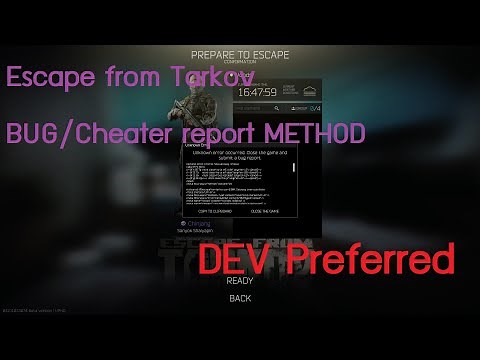 EFT: How to report bugs/cheaters