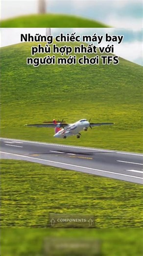 Những chiếc máy bay phù hợp nhất với người mới chơi TFS (phần 1) | Turboprop Flight Simulator