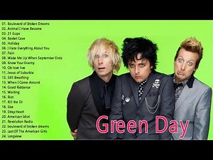 Green Day Greatest Hits - Best Of Green Day Full Album