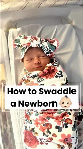 How to Swaddle a Newborn Baby